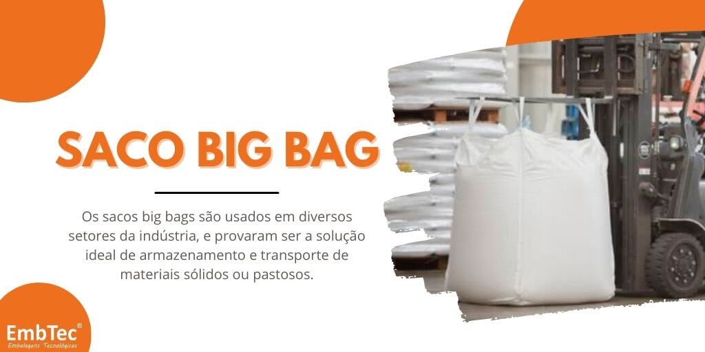 Embalagem: big bags